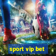 sport vip bet